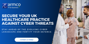 Secure your Uk healthcare practice 